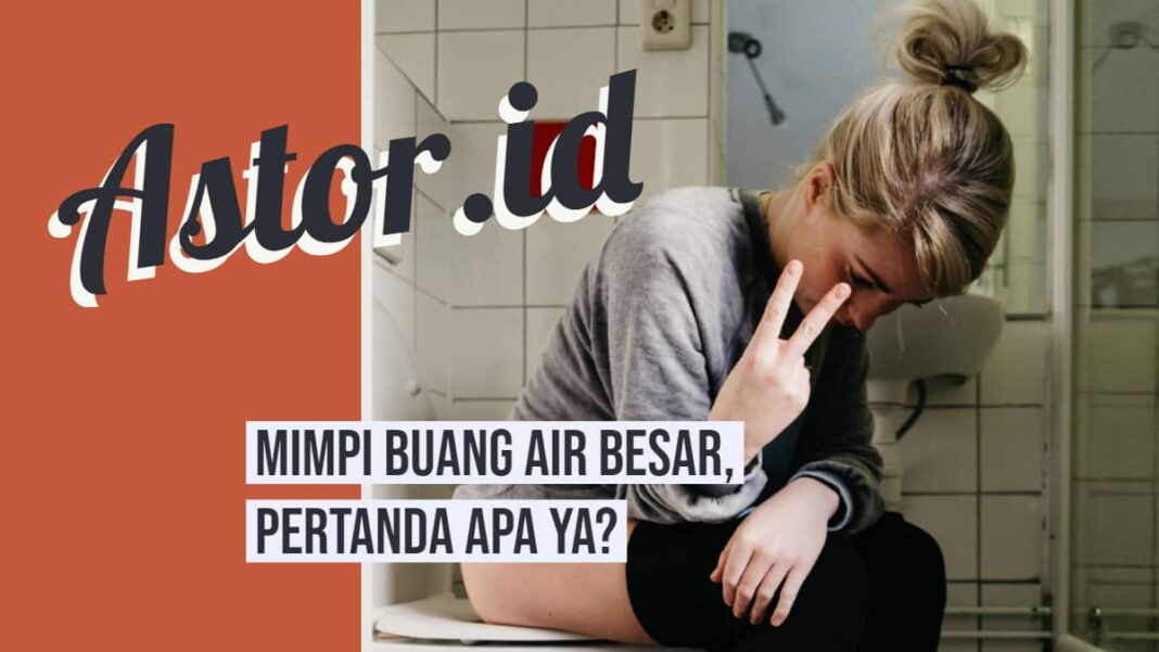 Mimpi Buang Air Besar di Tempat Umum